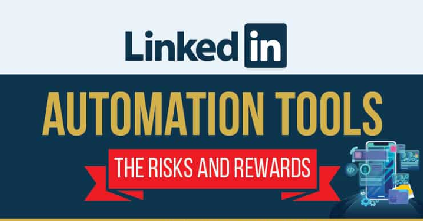 You Need To Know About the Various LinkedIn Automation Tools